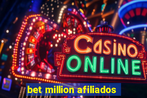 bet million afiliados